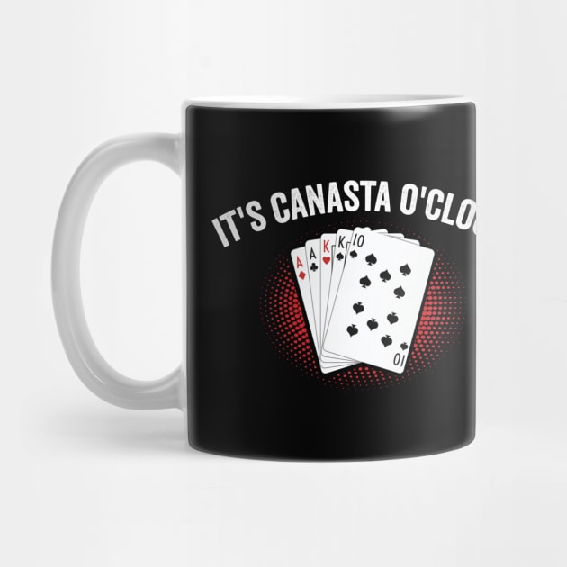 It's Canasta O'clock - canasta lover by Be Cute 